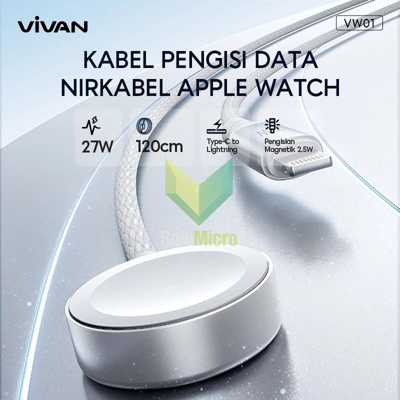 VIVAN Data Kabel 2 IN 1 VW01 iPhone Type C Lightning Apple Watch Magnetik 60W Fast Charging PD QC3.0