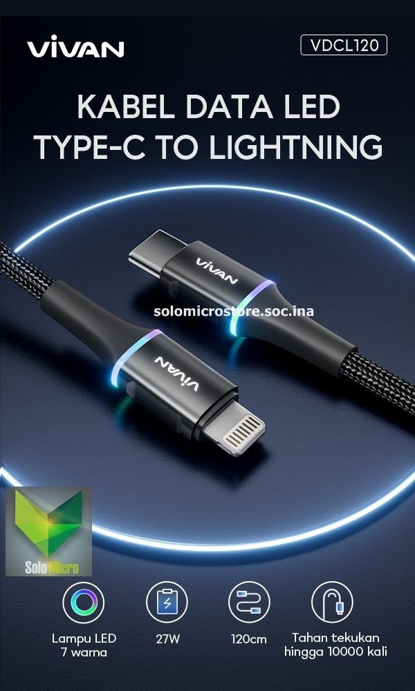 PROMO Vivan VDCL120 Tipe USB C to Lightning LED Kabel Data 27W Fast Charge